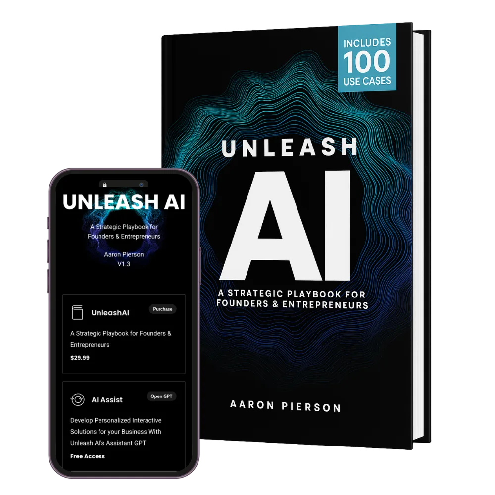 Unleash AI by Aaron Pierson — book and companion mobile experience